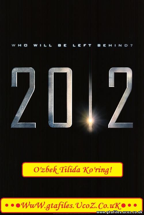 2012 Movie / 2012 Filmi (O&#39;zbek Tilida)