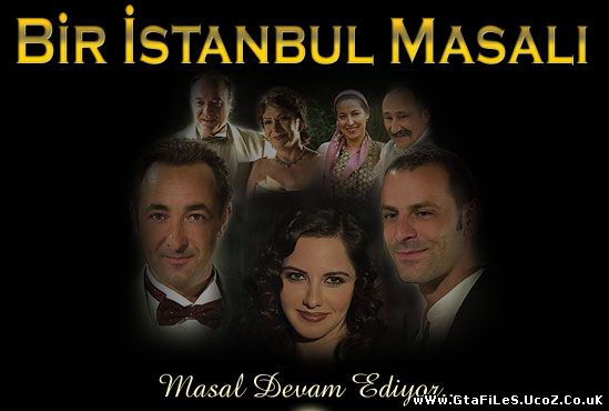Bir İstanbul Masalı / Ishq Ertagi (2003) 6-14 Qismlar