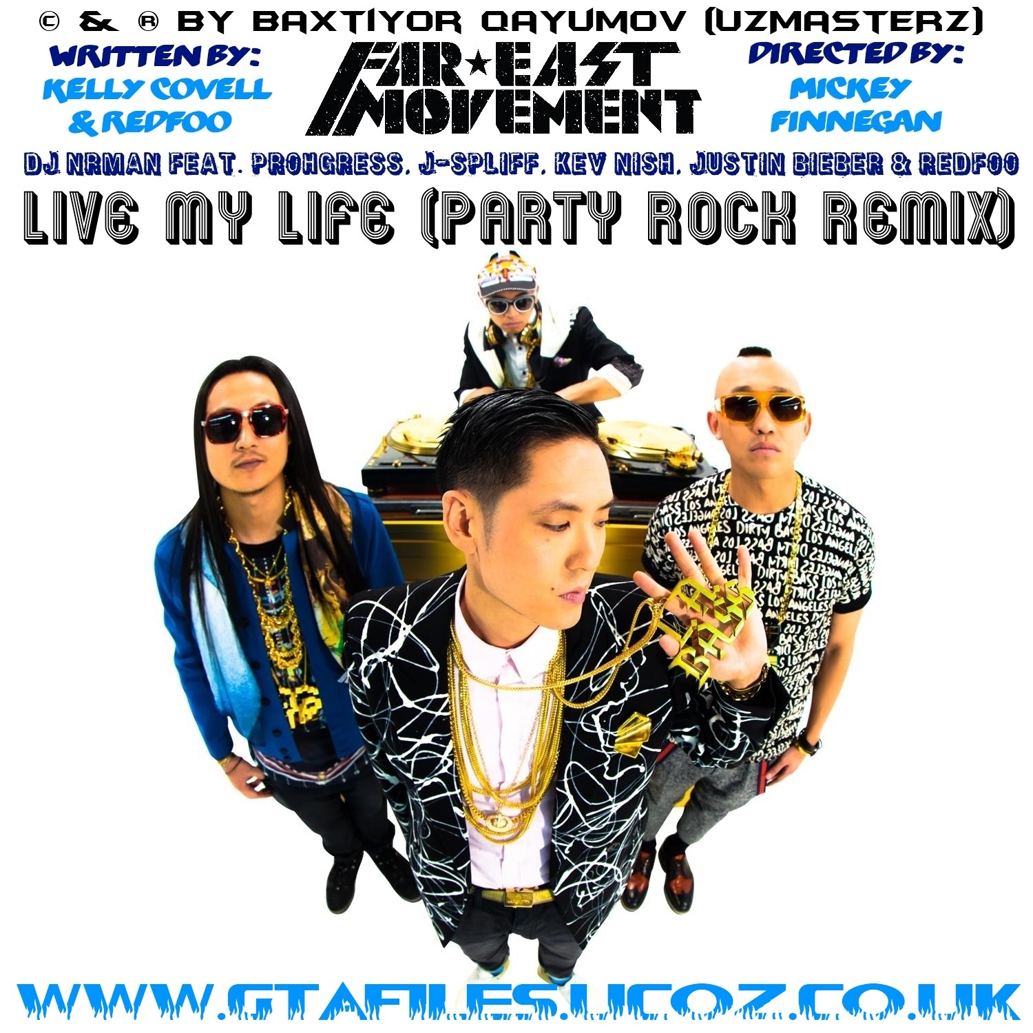 DJ Nrman feat. Far East Movement & Justin Bieber & Redfoo - Live My Life (Party Rock Remix)