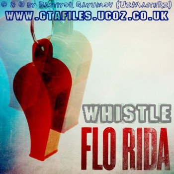 Flo Rida – Whistle (2012)