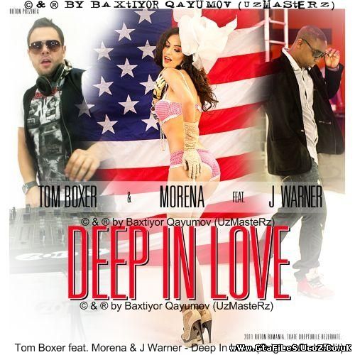 Tom Boxer feat. Morena & J Warner - Deep In Love (Original Club Edit)