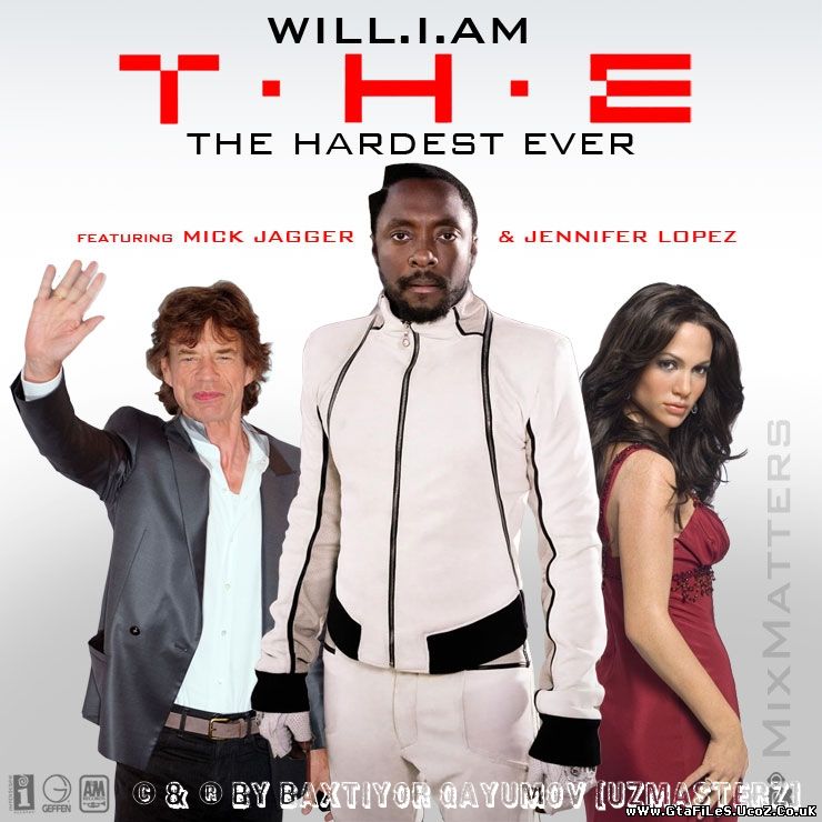Will.I.Am feat. Mick Jagger & Jennifer Lopez - T.H.E (The Hardest Ever)